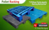 6 Tips Menentukan Muatan Supaya Pallet Plastik Tahan Lama