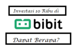 Investasi di Bibit 10 Ribu Jadi Berapa? Yuk Cek Ulasan Lengkapnya Disini !