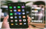 Peluang Bisnis Elektronik di Semarang yang Paling Menguntungkan pada Era Digital