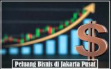 10 Peluang Bisnis di Jakarta Pusat yang Paling Menguntungkan