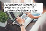 Pengalaman Membuat Website Bisnis Online Untuk Usaha Jilbab dan Buku