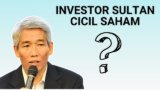 Ternyata ini alasan Lo Kheng Hong Sering Cicil Saham