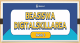 Dibuka, Pendaftaran Beasiswa Digitalskillarea (DSA)  Batch 3 Tahun 2024