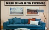11 Rekomendasi Tempat Custom Akrilik Palembang Berkualitas