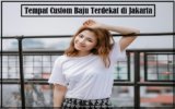 Tempat Custom Baju Terdekat di Jakarta dan Tips Memulai Usaha Kaos Dibawah 100 Ribu