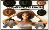 Segera Pesan Topi Paling Keren Anda di Tempat Custom Topi Semarang