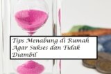 7 Tips Menabung di Rumah Agar Sukses dan Tidak Diambil [ Sharing Pengalaman Pribadi ]