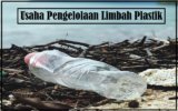 Usaha Pengelolaan Limbah Plastik Ini Kerap Dipandang Sebelah Mata, Padahal Omsetnya Menggiurkan!