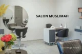 Melihat Peluang Usaha Salon Muslimah, Bisnis Paling Cuan Sepanjang Waktu